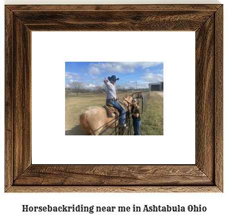 horseback riding near me in Ashtabula, Ohio